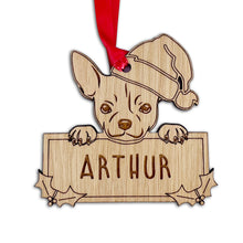 Load image into Gallery viewer, Personalised Chihuahua Dog Bauble - Peeking Dog - Oak Veneer Wood - Add your own name!