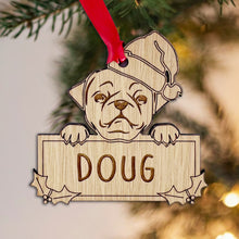 Load image into Gallery viewer, Personalised Pug Dog Bauble - Peeking Dog - Oak Veneer Wood - Add your own name!