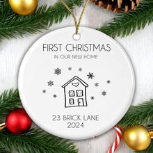 Load image into Gallery viewer, First Christmas in Our New Home Bauble