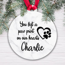 Load image into Gallery viewer, You Left a Paw Print on our Hearts Bauble - Acrylic