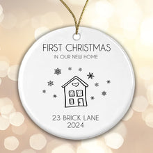 Load image into Gallery viewer, First Christmas in Our New Home Bauble