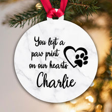 Load image into Gallery viewer, You Left a Paw Print on our Hearts Bauble - Acrylic