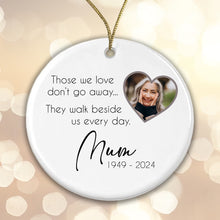 Load image into Gallery viewer, Memorial Christmas Bauble - Those we love don't go away ... Add your photo