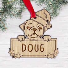 Load image into Gallery viewer, Personalised Pug Dog Bauble - Peeking Dog - Oak Veneer Wood - Add your own name!