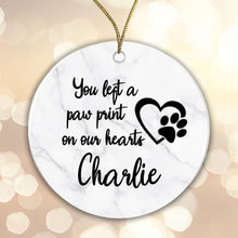 Load image into Gallery viewer, Personalised Memorial Ceramic Bauble - You left a Paw Print... Add any name!