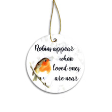 Load image into Gallery viewer, Robin's Appear When Loved Ones are Near - Ceramic Bauble