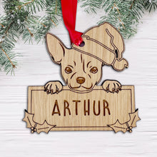 Load image into Gallery viewer, Personalised Chihuahua Dog Bauble - Peeking Dog - Oak Veneer Wood - Add your own name!

