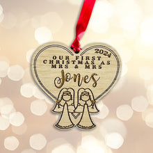Load image into Gallery viewer, Personalised &#39;First Christmas As Mrs &amp; Mrs&#39; Tree Decoration - Sustainable Oak Wooden Bauble
